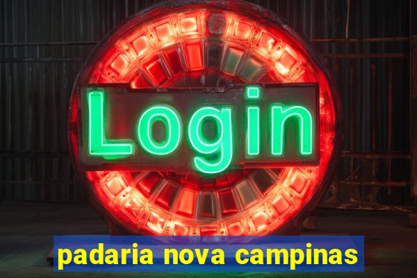 padaria nova campinas